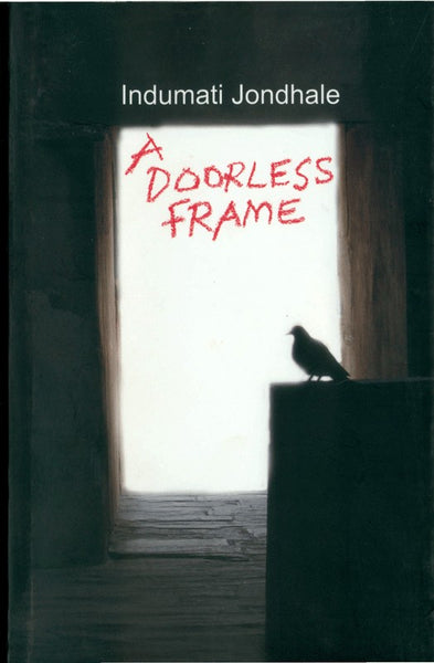 A Doorless Frame
