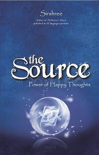 The Source - Power Of Happy Thoughts
