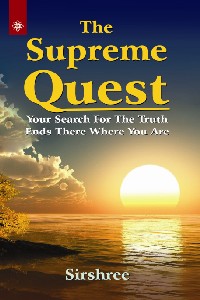 The Supreme Quest - Your search for the truth ends...