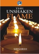 The Unshaken Flame - 10 Master Peace Solutions for...