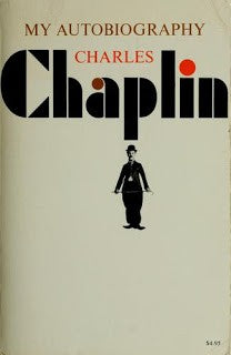 My Autobiography - Charles Chaplin