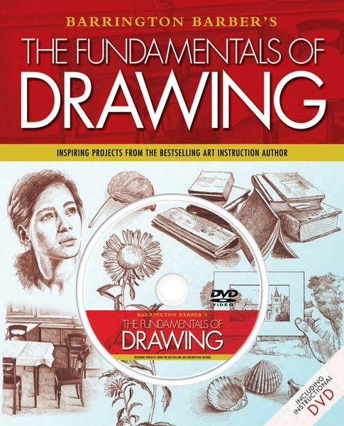The Fundamentals Of Drawing With Dvd