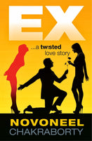 Ex - A Twisted Love Story