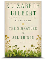 The Signature Of All Things