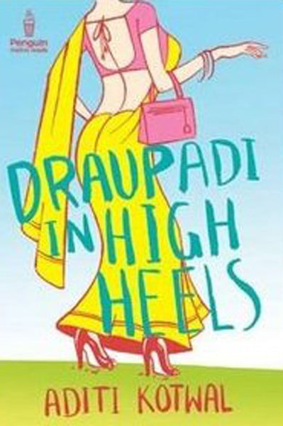 Draupadi In High Heels