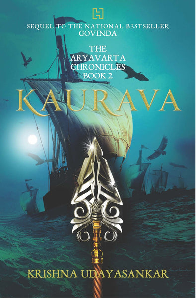 Kaurava - Aryavarta Chronicles Book 2