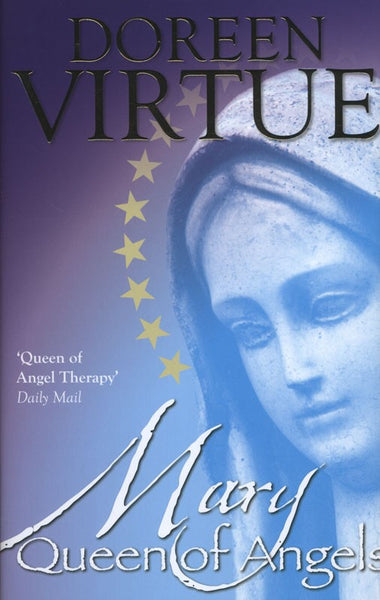 Mary Queen Of Angels