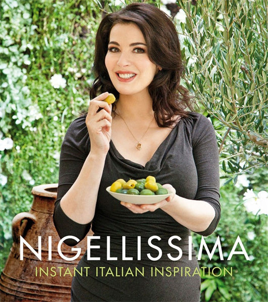 Nigellissima - Instant Italian Inspiration
