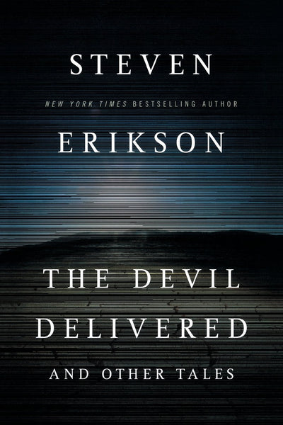 The Devil Delivered & Other Tales