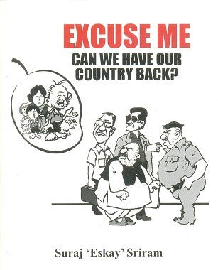 Excuse Me - Can We Have Our Country Back