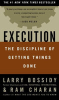 Execution - Discipline Of Getting Things Done