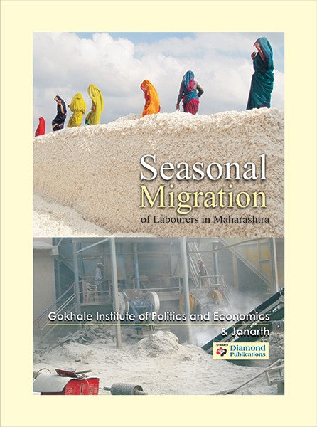Seasonal Migration of Labourers in Maharashtra