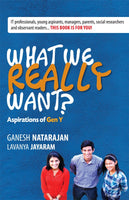 What We Really Want? Aspirations of Gen Y