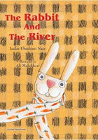 The Rabbit & The River