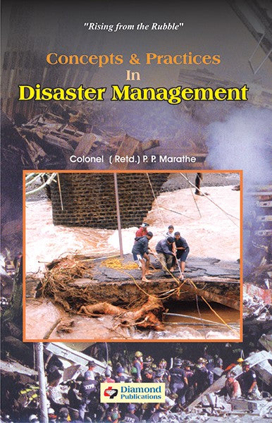 Concepts and Practices in Disaster Management
