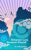 Dreamer Lost, Dreamer Found!