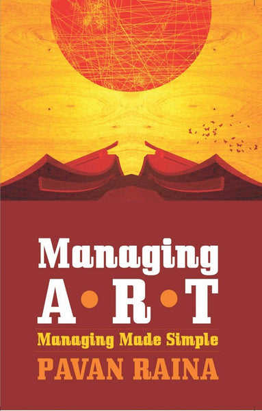 Managing Art Managing Made Simple