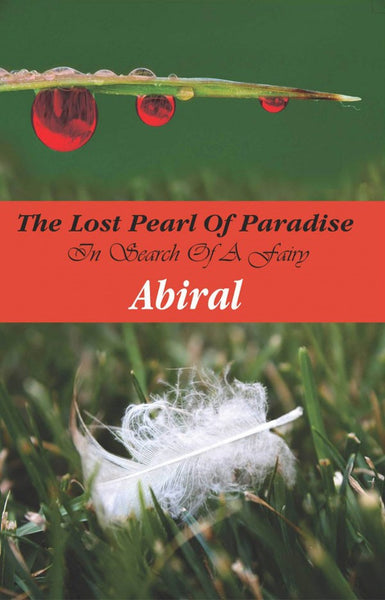 The Lost Pearl Of Paradise: In Search Of A Fairy