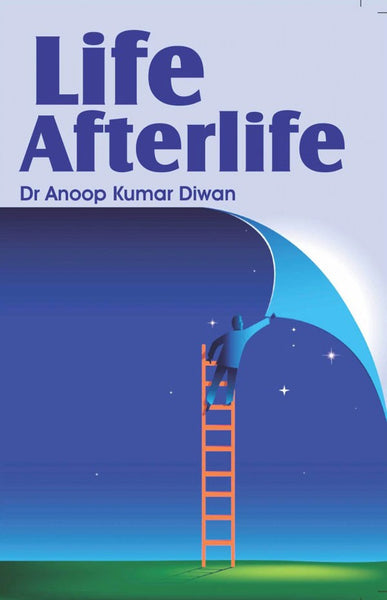 Life Afterlife