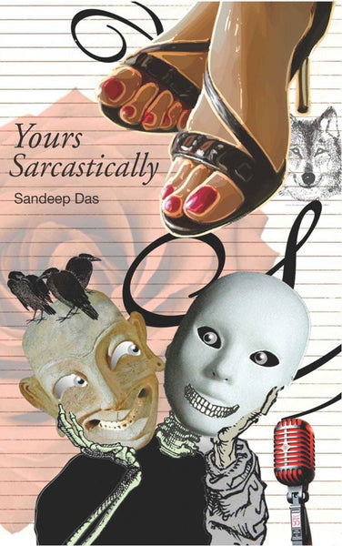 Yours Sarcastically