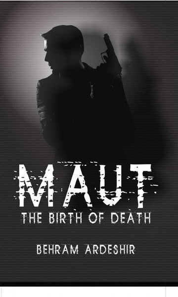 Maut : The Birth Of Death