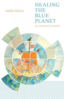 Healing The Blue Planet